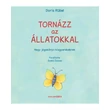 Kép 2/4 - Tornázz az állatokkal – Nagy jógakönyv kisgyerekeknek