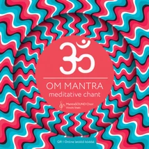 OM Mantra - meditative chant - hangtálakkal - CD