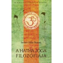 Philosophy of Hatha Yoga: Svami Veda Bharati 
