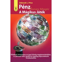 Deborah L. Price - Pénz - A mágikus játék
