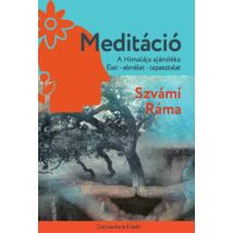 Szvámí Ráma - Meditáció