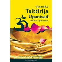 Bakos Attila magyarázataival - Védánta Szútra
