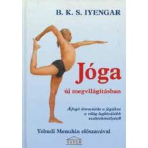 B. K. S. Iyengar - Jóga új megvilágításban