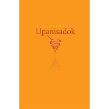 A klasszikus upanisadok I. rész