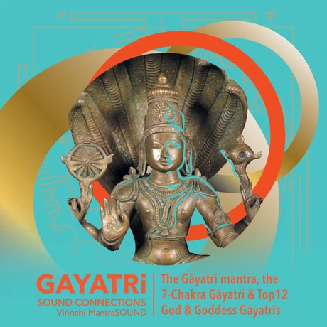 VIRINCHI MANTRASOUND - GAYATRI SOUND | meditatív ambient zene | Gajatri &amp; ősi fény mantrák