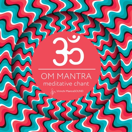 VIRINCHI MANTRASOUND - OM Mantra meditative chant hangtálakkal