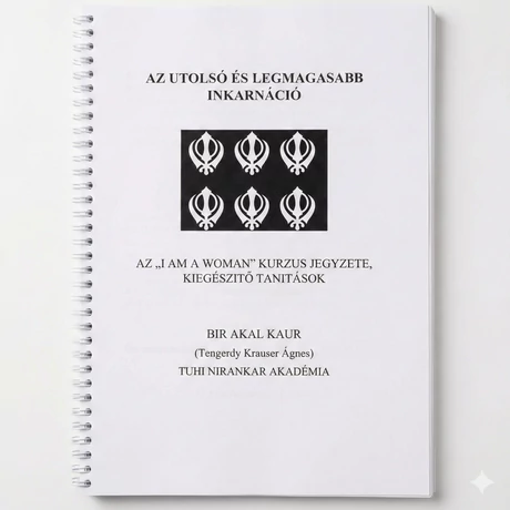 Tengerdy Krauser Ágnes - Az utolsó és legmagasabb inkarnáció