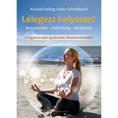 Karin Schnellbach - Lélegezz helyesen!