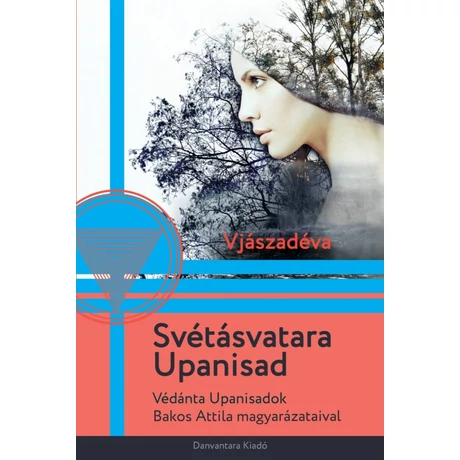 Vjászadéva - Svétásvatara Upanisad