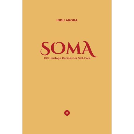 Indu Arora: SOMA