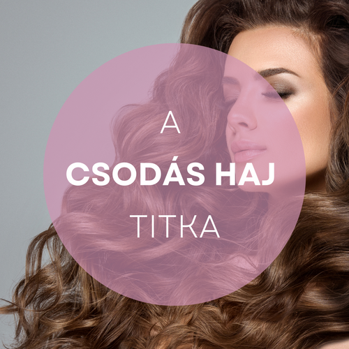 A csodás haj titka
