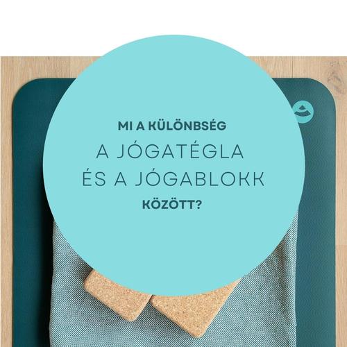 Mi a különbség a jógatégla és a jógablokk között?